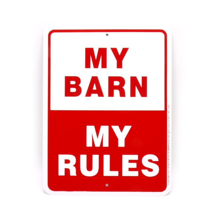 Noble Beast My Barn My Rules Aluminum Sign (12" x 12")