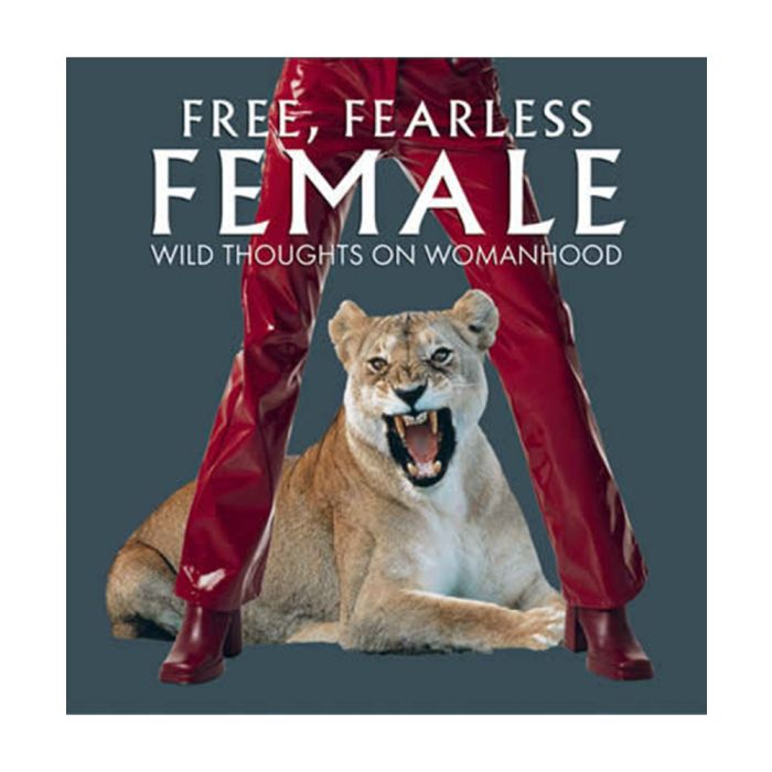 Book: Free, Fearless & Female