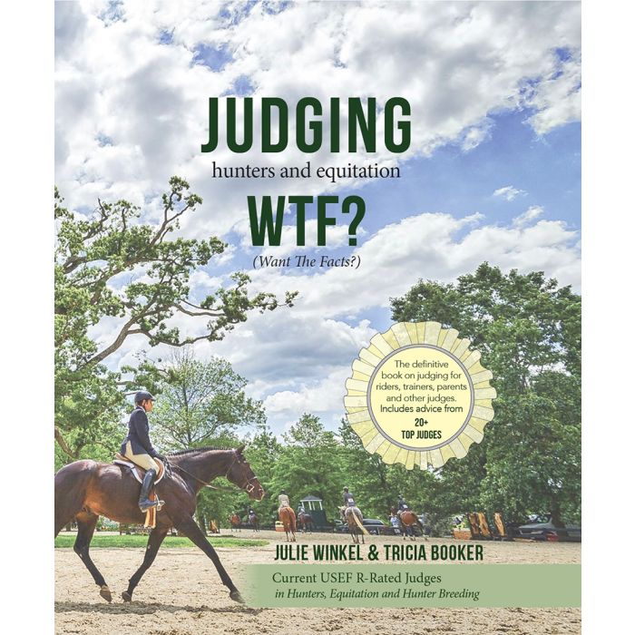 Judging Hunters and Equitation WTF?
