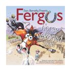 Book: Fergus: Horse To Be Reckoned With