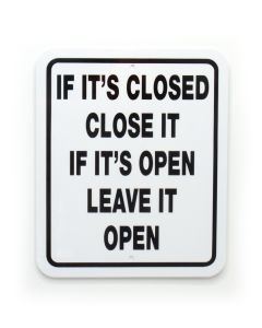 Noble Beast If Its Closed Close It Aluminum Sign (5" x 6")