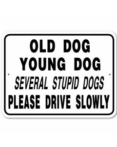 Noble Beast Old Dog Young Dog Aluminum Sign (12" x 18")