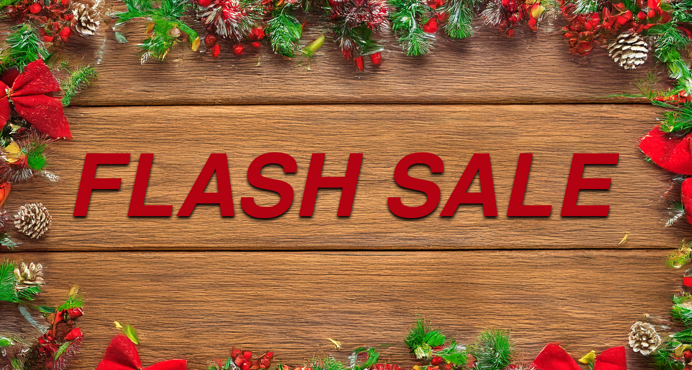 FLASH SALE!